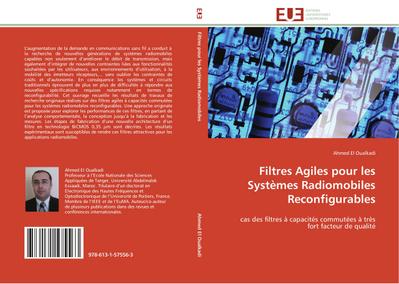 Filtres Agiles pour les Systèmes Radiomobiles Reconfigurables - Ahmed El Oualkadi