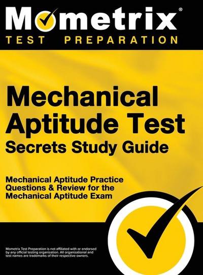 Mechanical Aptitude Test Secrets Study Guide