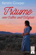 Träume von Salbei und Süßgras