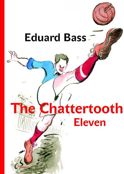 Chattertooth Eleven