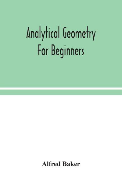 Analytical geometry for beginners