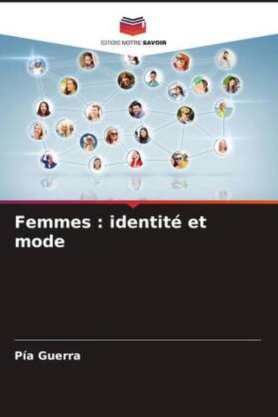 Femmes : identité et mode