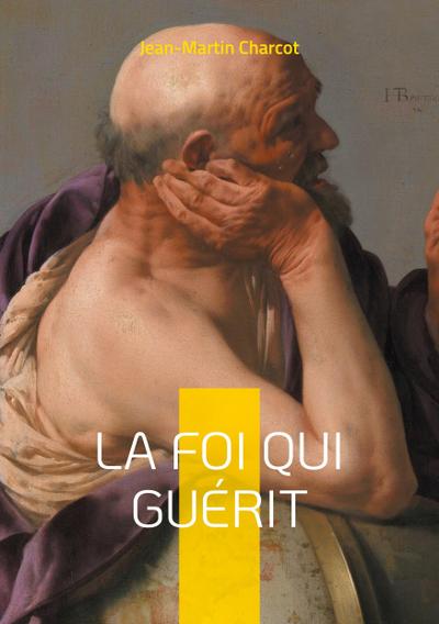 La foi qui guérit