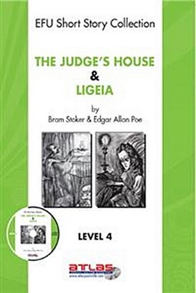 The Judge’s House & Ligeia