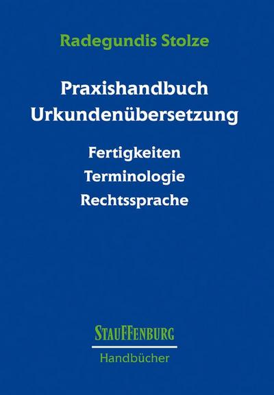 Praxishandbuch Urkundenübersetzung