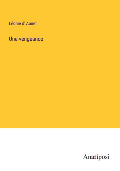Une vengeance