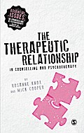 The Therapeutic Relationship in Counselling and Psychotherapy