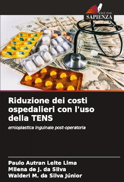 Riduzione dei costi ospedalieri con l’uso della TENS