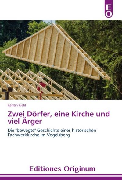 Zwei Dörfer, eine Kirche und viel Ärger