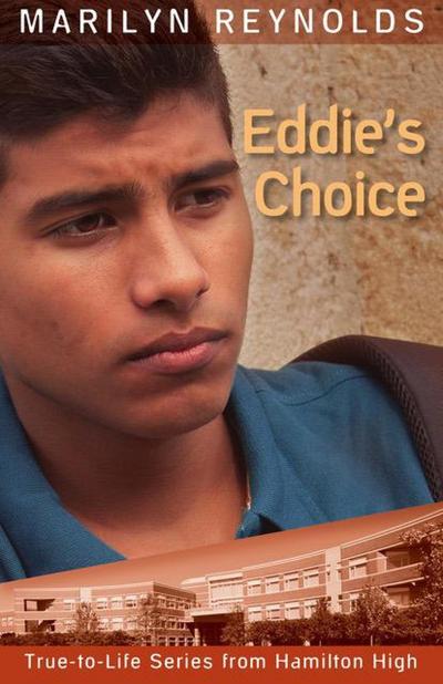 Eddie’s Choice (True-to-Life Series from Hamilton High, #11)