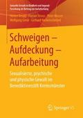 Schweigen – Aufdeckung – Aufarbeitung