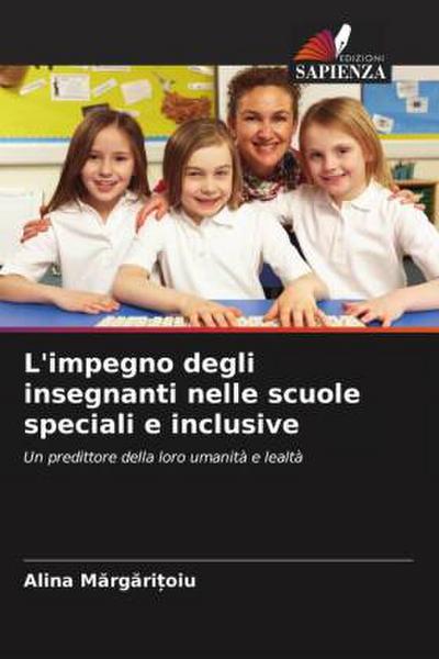 L’impegno degli insegnanti nelle scuole speciali e inclusive