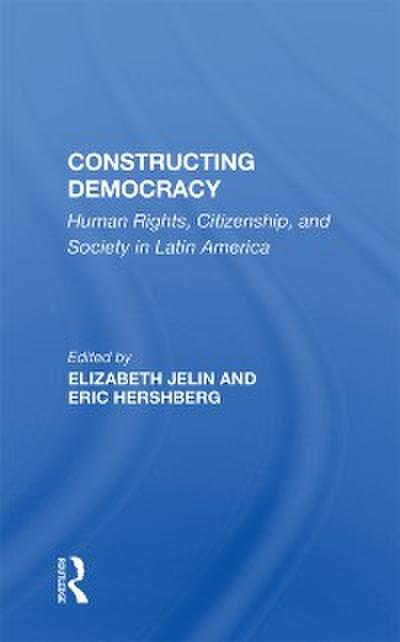 Constructing Democracy