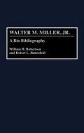 Walter M. Miller, Jr.