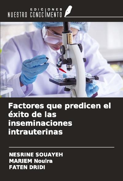Factores que predicen el éxito de las inseminaciones intrauterinas
