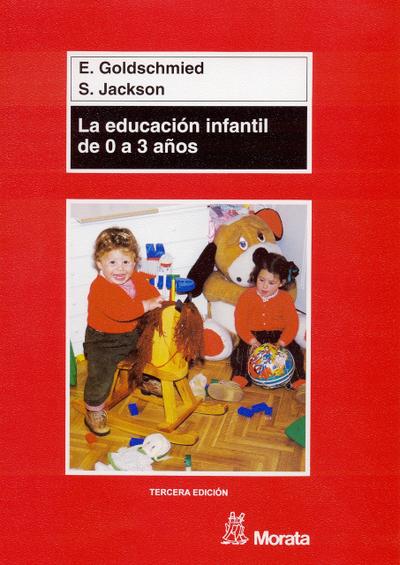 La educación infantil de 0 a 3 años