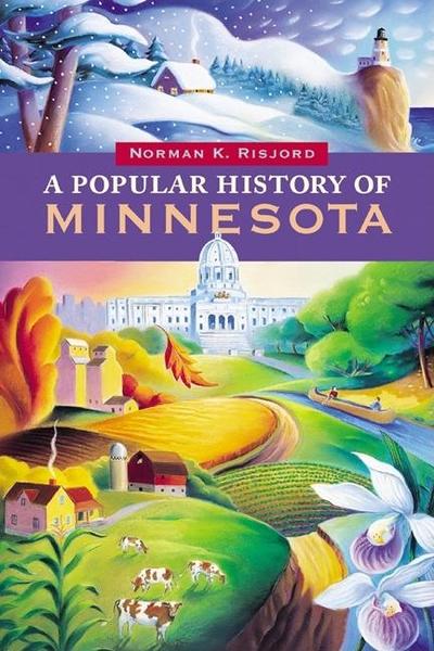 A Popular History of Minnesota (eBook, EPUB) - Norman K. Risjord
