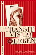 Transitvisum fürs Leben