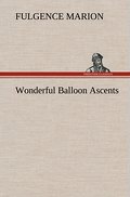Wonderful Balloon Ascents