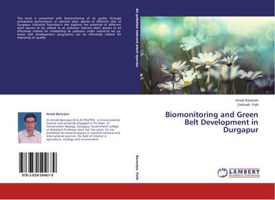Biomonitoring and Green Belt Development in Durgapur