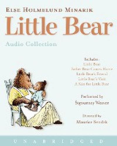 Little Bear CD Audio Collection: Little Bear, Father Bear Comes Home, Little Bear's Friend, Little Bear's Visit, a Kiss for Little Bear - Else Holmelund Minarik