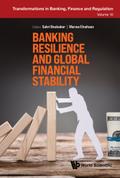 BANKING RESILIENCE AND GLOBAL FINANCIAL STABILITY