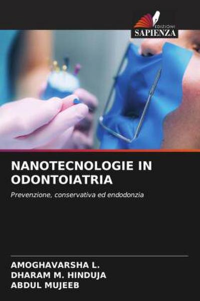 NANOTECNOLOGIE IN ODONTOIATRIA
