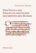 Der Status der Fragen im deutschen hochhöfischen Roman