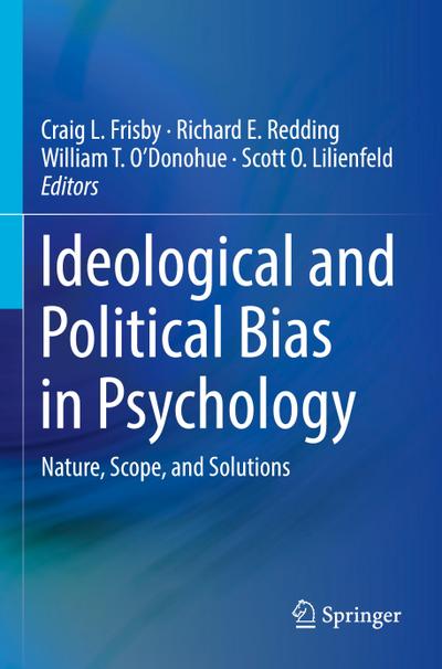 Ideological and Political Bias in Psychology