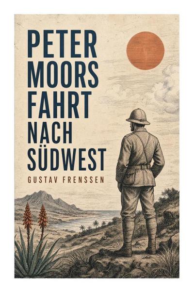 Peter Moors Fahrt nach Südwest