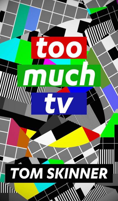 Too Much TV (GET YOUR WORDSWORTH, #5)