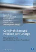 Care: Praktiken und Politiken der Fürsorge