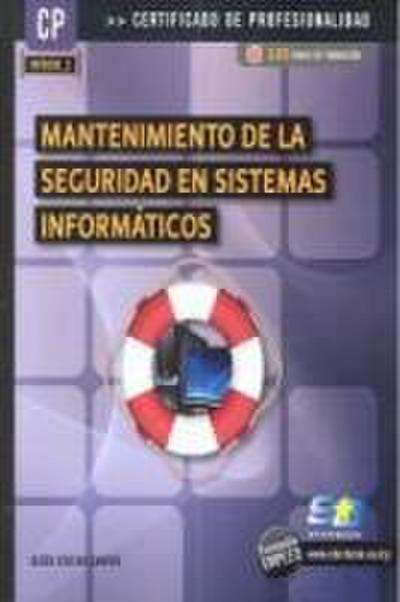 Mantenimiento de la seguridad en sistemas informáticos