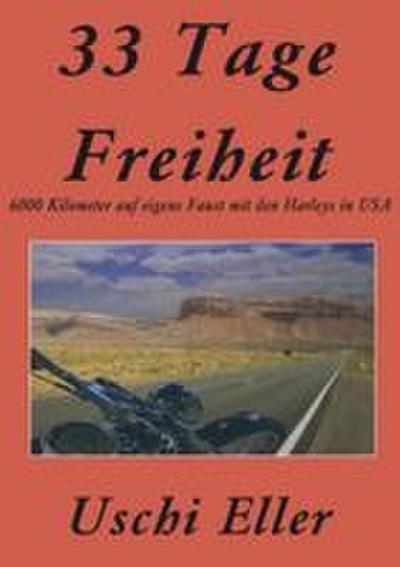 33 Tage Freiheit