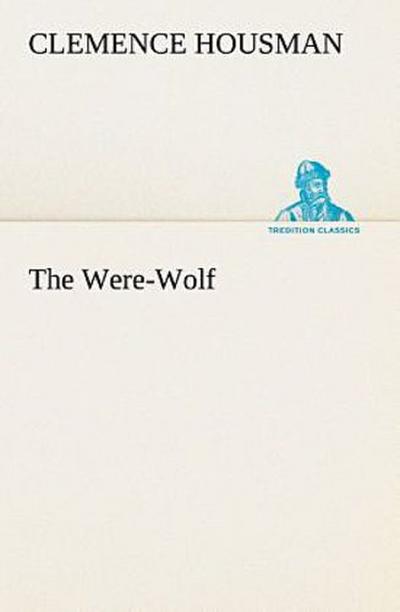 The Were-Wolf
