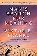 Man’s Search for Meaning: Young Adult Edition
