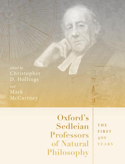 Oxford’s Sedleian Professors of Natural Philosophy