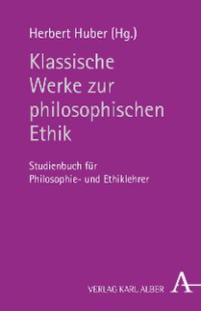 Klassische Werke zur philosophischen Ethik