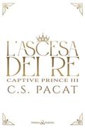 L’ascesa dei re