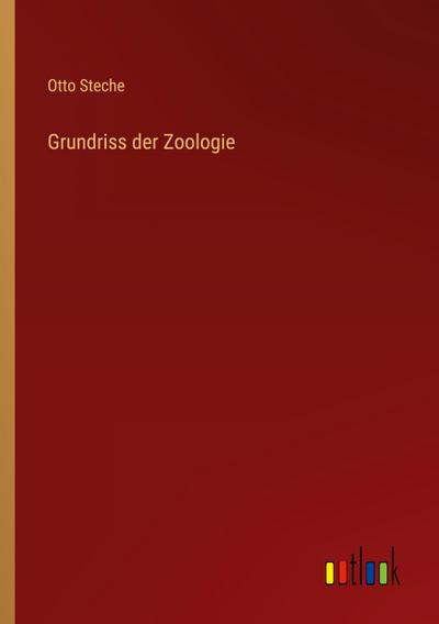 Grundriss der Zoologie
