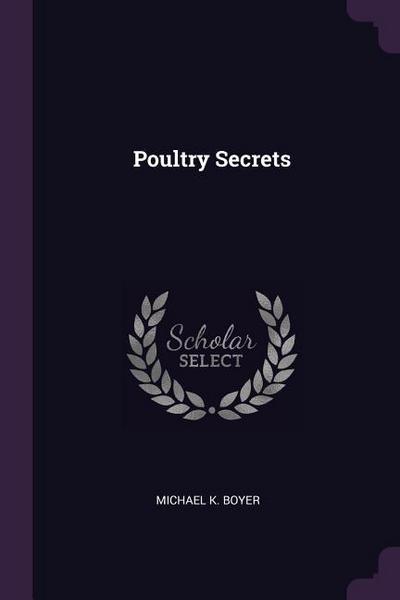 Poultry Secrets