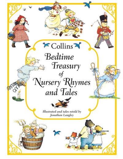 Collins Bedtime Treasury of Nursery Rhymes and Tales - Jonathan Langley