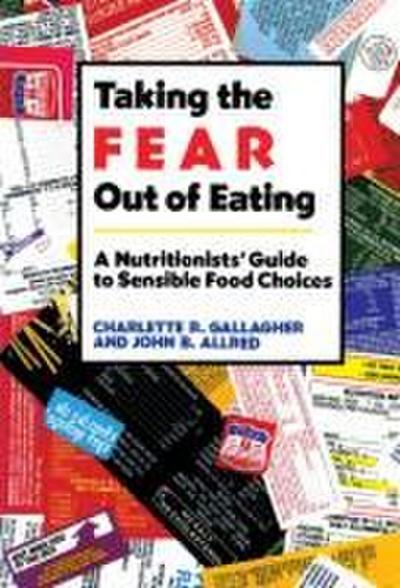 Taking the Fear Out of Eating