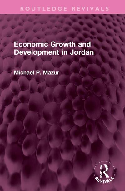 Economic Growth and Development in Jordan
