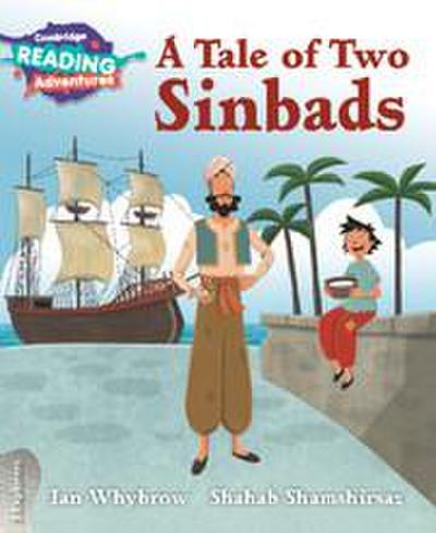 Cambridge Reading Adventures a Tale of Two Sinbads 3 Explorers