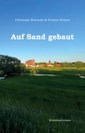 Auf Sand gebaut