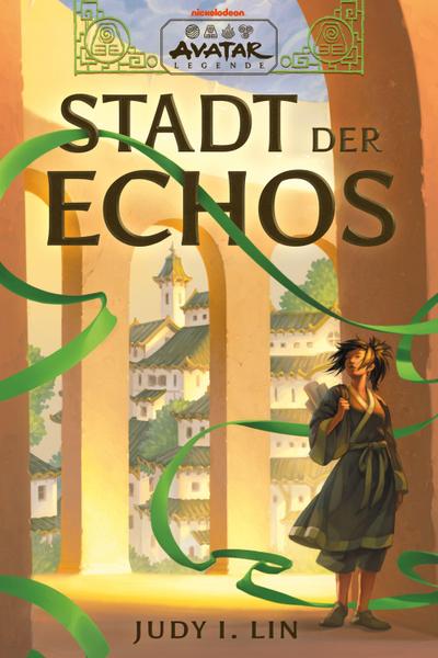 Avatar - Der Herr der Elemente: Stadt der Echos (Avatar-Legenden 1)