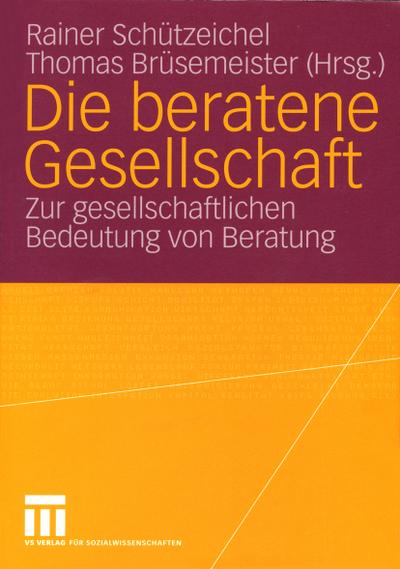 Die beratene Gesellschaft