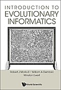 INTRODUCTION TO EVOLUTIONARY INFORMATICS