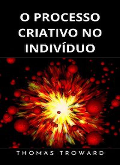O processo criativo no indivíduo (traduzido)
